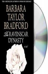 The Ravenscar Dynasty by Barbara Taylor Bradford Paperback Book