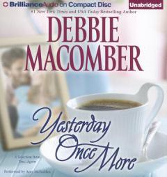 Yesterday Once More: A Selection from You?again by Debbie Macomber Paperback Book