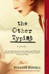 The Other Typist: A Novel by Suzanne Rindell Paperback Book