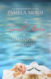 The Social Climber of Davenport Heights by Pamela Morsi Paperback Book