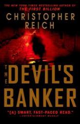 The Devil's Banker by Christopher Reich Paperback Book