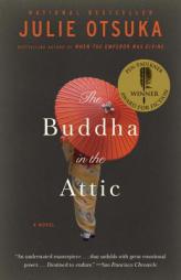 The Buddha in the Attic by Julie Otsuka Paperback Book