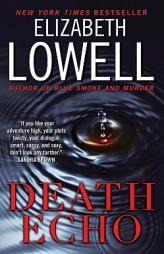 Death Echo by Elizabeth Lowell Paperback Book