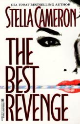 The Best Revenge by Stella Cameron Paperback Book