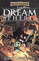 The Dream Spheres (Forgotten Realms: Songs and Swords, Book 5) by Elaine Cunningham Paperback Book