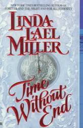 Time without End by Linda Lael Miller Paperback Book