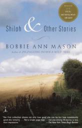 Shiloh and Other Stories by Bobbie Ann Mason Paperback Book