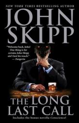 The Long Last Call by John Skipp Paperback Book