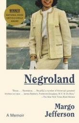 Negroland: A Memoir by Margo Jefferson Paperback Book