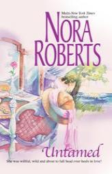 Untamed by Nora Roberts Paperback Book