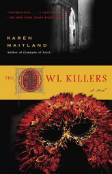 The Owl Killers by Karen Maitland Paperback Book