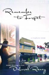 Remember to Forget by Deborah Raney Paperback Book