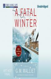 A Fatal Winter: A Max Tudor Novel by G. M. Malliet Paperback Book