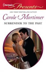 Surrender to the Past by Carole Mortimer Paperback Book