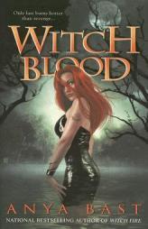 Witch Blood (Elemental Witches, Book 2) by Anya Bast Paperback Book