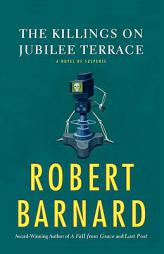 The Killings on Jubilee Terrace of Suspense by Robert Barnard Paperback Book