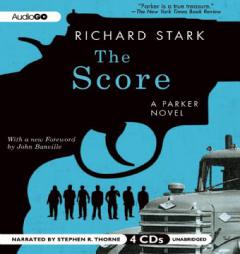 The Score: A Parker Novel by Richard Stark Paperback Book