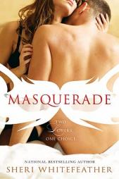 Masquerade by Sheri WhiteFeather Paperback Book