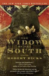 The Widow of the South by Robert Hicks Paperback Book