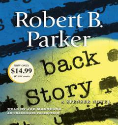 Back Story (Spenser) by Robert B. Parker Paperback Book