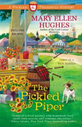 The Pickled Piper by Mary Ellen Hughes Paperback Book