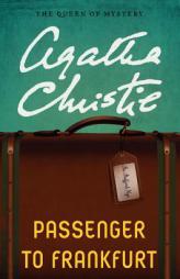 Passenger to Frankfurt by Agatha Christie Paperback Book