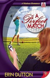 A Perfect Match by Erin Dutton Paperback Book