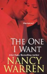 The One I Want by Nancy Warren Paperback Book