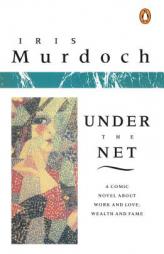 Under the Net by Iris Murdoch Paperback Book