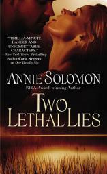 Two Lethal Lies by Annie Solomon Paperback Book