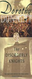 The Disorderly Knights by Dorothy Dunnett Paperback Book