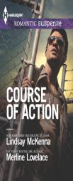 Course of Action: Out of Harm's WayAny Time, Any Place by Lindsay McKenna Paperback Book