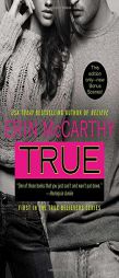 True by Erin McCarthy Paperback Book