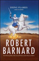 Dying Flames of Suspense by Robert Barnard Paperback Book