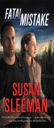 Fatal Mistake: A Novel (White Knights) by Susan Sleeman Paperback Book