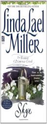 Skye (Women of Primrose Creek) by Linda Lael Miller Paperback Book