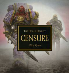 Censure (Horus Heresy) by Nick Kyme Paperback Book