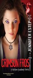 Crimson Frost by Jennifer Estep Paperback Book