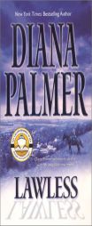 Lawless by Diana Palmer Paperback Book