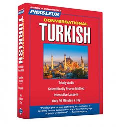 Conversational Turkish: Learn to Speak and Understand Turkish with Pimsleur Language Programs (Simon & Schuster's Pimsleur) by Pimsleur Paperback Book