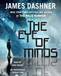 The Eye of Minds (The Mortality Doctrine) by James Dashner Paperback Book