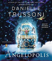 Angelopolis by Danielle Trussoni Paperback Book