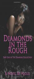 Diamonds in the Rough by Vogue Paperback Book