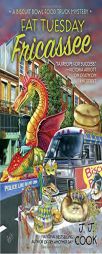 Fat Tuesday Fricassee by J. J. Cook Paperback Book