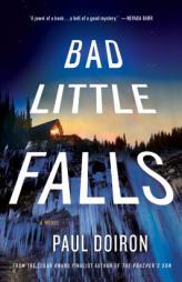 Bad Little Falls: A Novel (Mike Bowditch Mysteries) by Paul Doiron Paperback Book