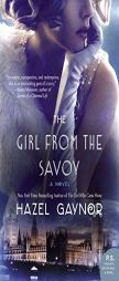 The Girl from the Savoy by Hazel Gaynor Paperback Book