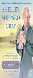 Thankful: Return to Sugarcreek, Book Two by Shelley Shepard Gray Paperback Book