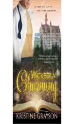 Wickedly Charming by Kristine Grayson Paperback Book