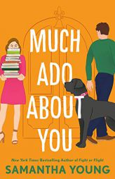 Much Ado About You by Samantha Young Paperback Book