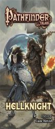 Pathfinder Tales: Hellknight by Liane Merciel Paperback Book